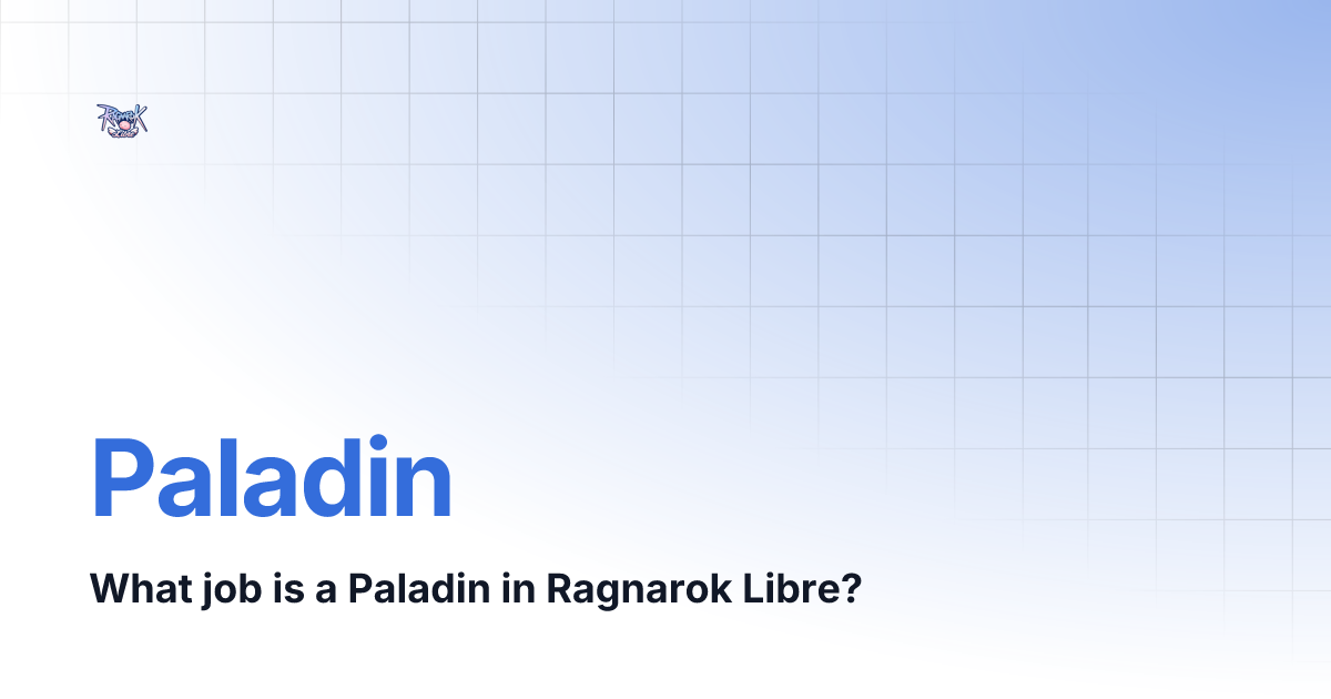 Paladin | Ragnarok Libre Wiki